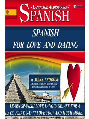 cover image of Spanish For Love and Dating
